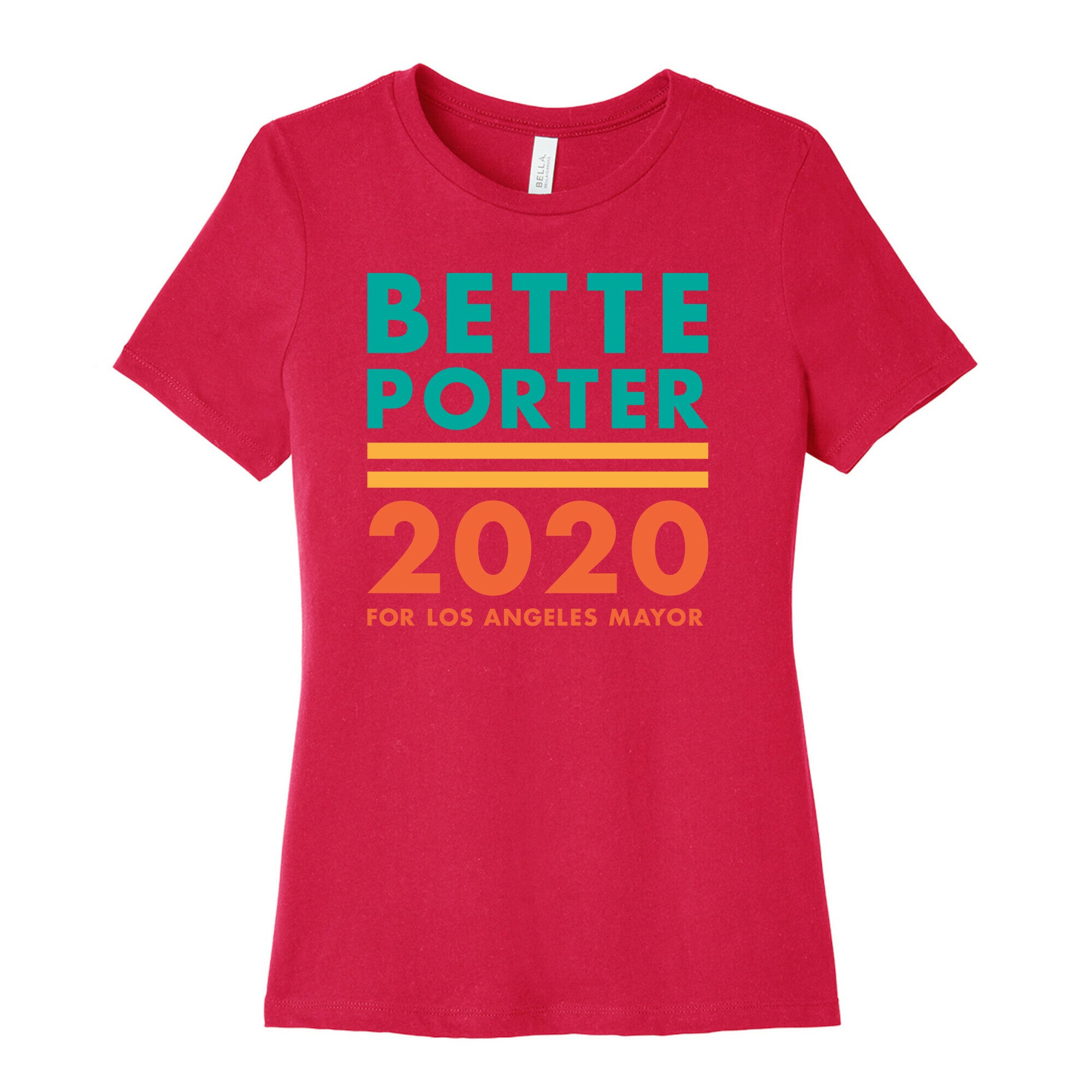 Bette Porter 2020 for Los Angeles Mayor Women's Cotton Tee